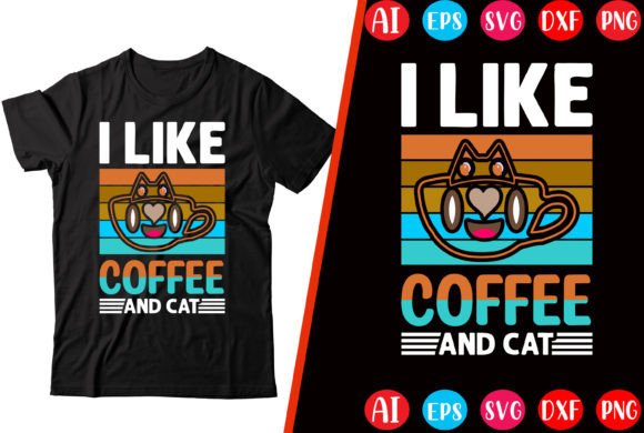 I Like Coffee and Cat T-Shirt Design Review